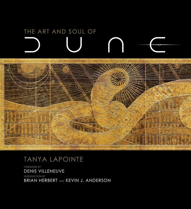 

Titan Books Ltd The Art and Soul of Dune
