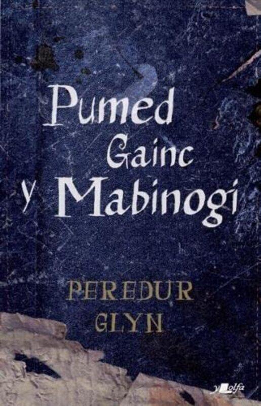 

Pumed Gainc y Mabinogi