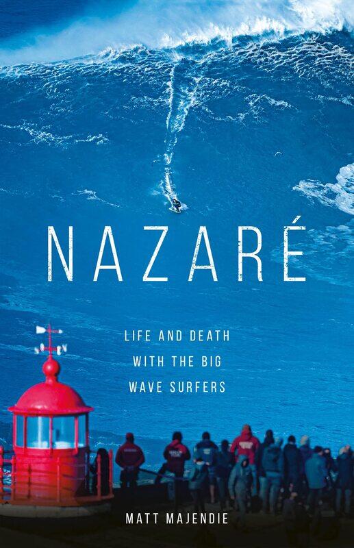 

Nazare: Life and Death with the Big Wave Surfers