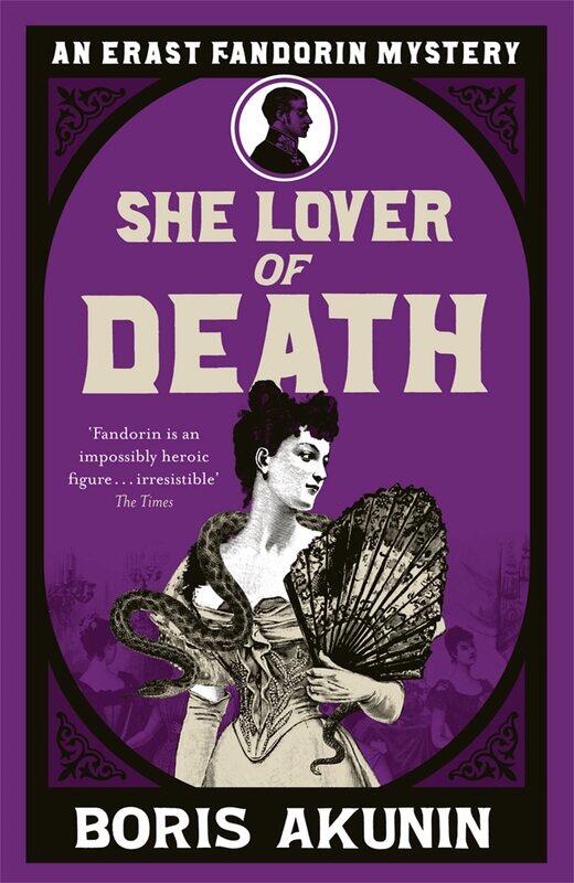 

She Lover Of Death: Erast Fandorin 8