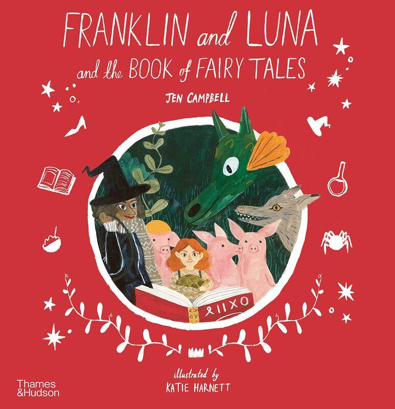 

Franklin and Luna and the Book of Fairy Tales