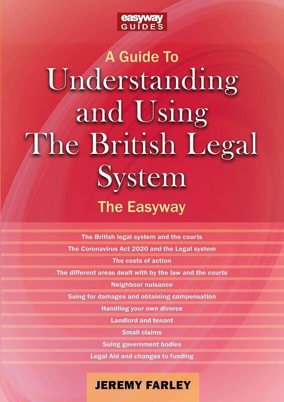 

A Guide To Understanding And Using The British Legal System