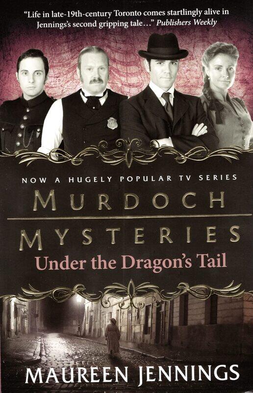 

Murdoch Mysteries - Under the Dragon's Tail