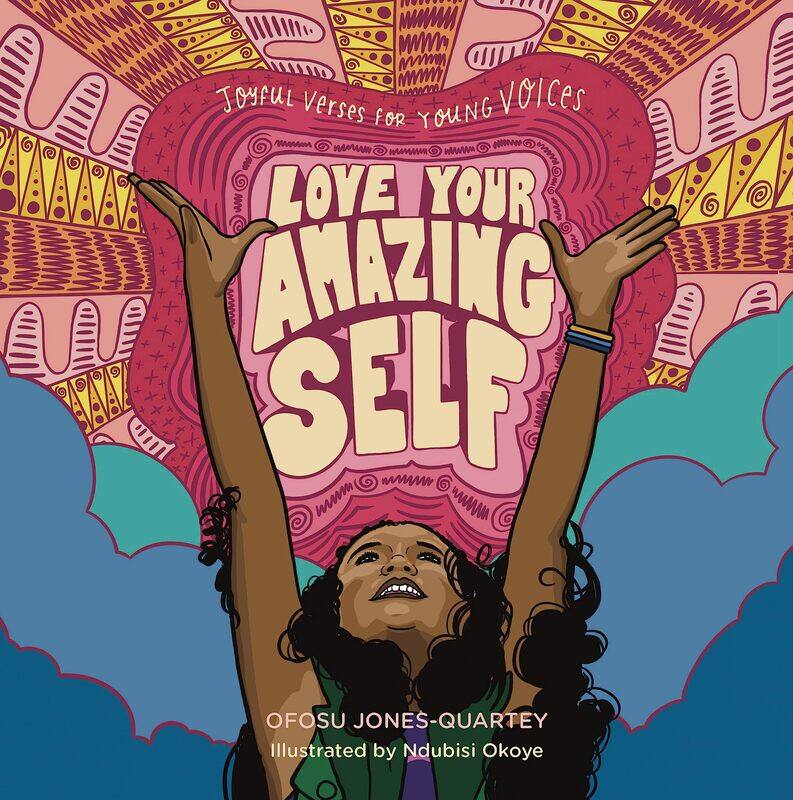 

Love Your Amazing Self: Joyful Verses for Young Voices