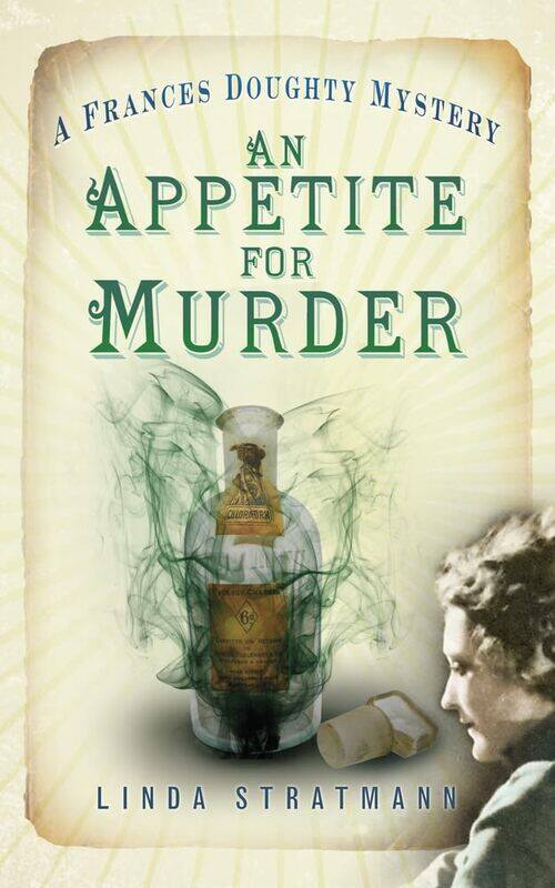 

An Appetite for Murder: A Frances Doughty Mystery 4