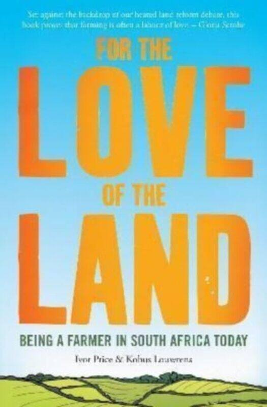 

For the Love of the Land