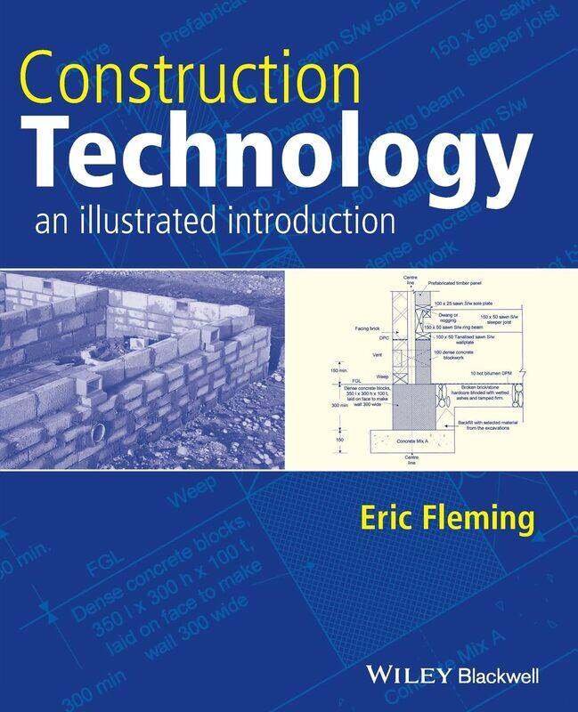 

Construction Technology: An Illustrated Introduction