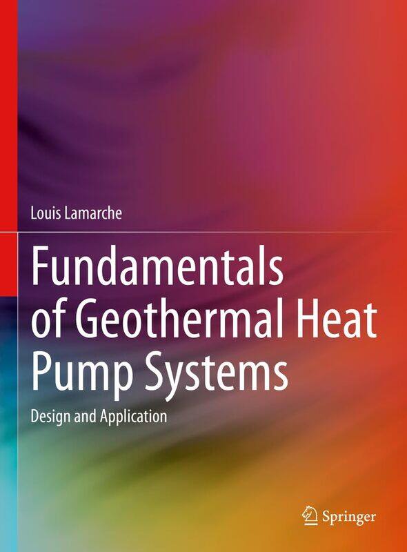 

Springer Fundamentals of Geothermal Heat Pump Systems: Design and Application
