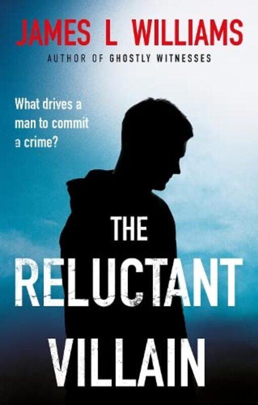 

The Reluctant Villain