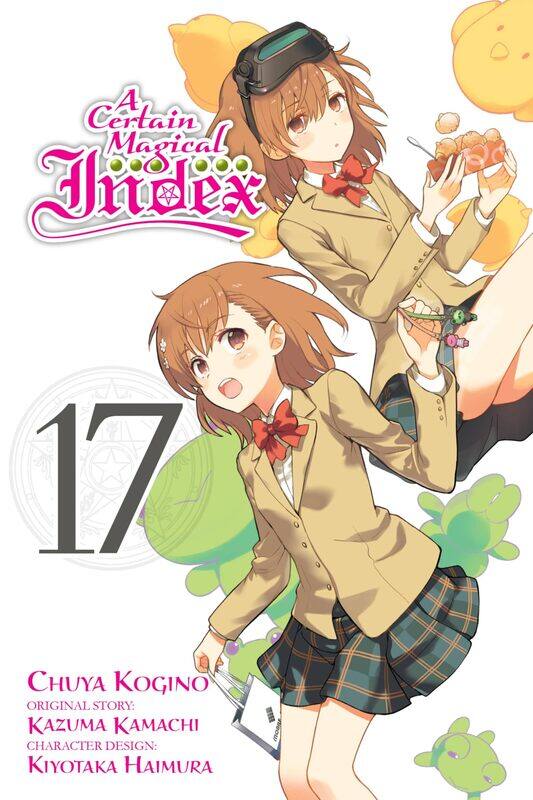 

A Certain Magical Index, Vol. 17 (manga)