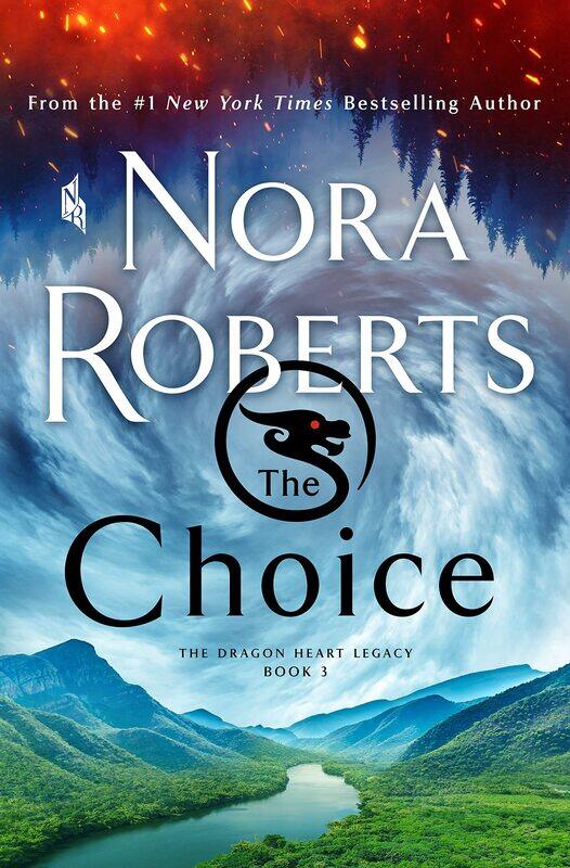

St. Martin's Press The Choice: The Dragon Heart Legacy, Book 3