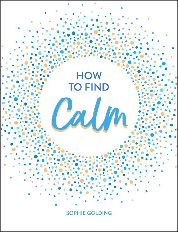 

VIE How to Find Calm: Inspiration and Advice for a More Peaceful Life