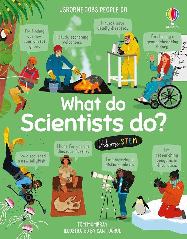 

What do scientists do