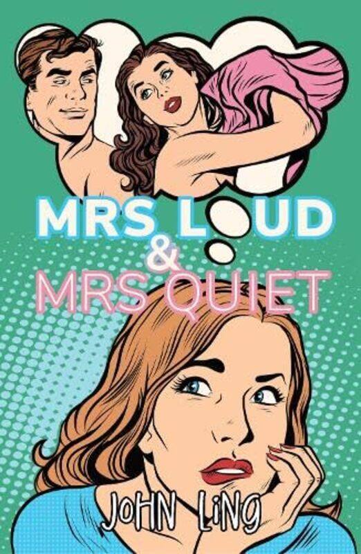 

Mrs Loud and Mrs Quiet