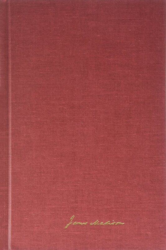 

The Papers of James Madison: 8 October 1802-15 May 1803 Volume 4