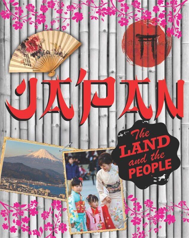 

The Land and the People: Japan