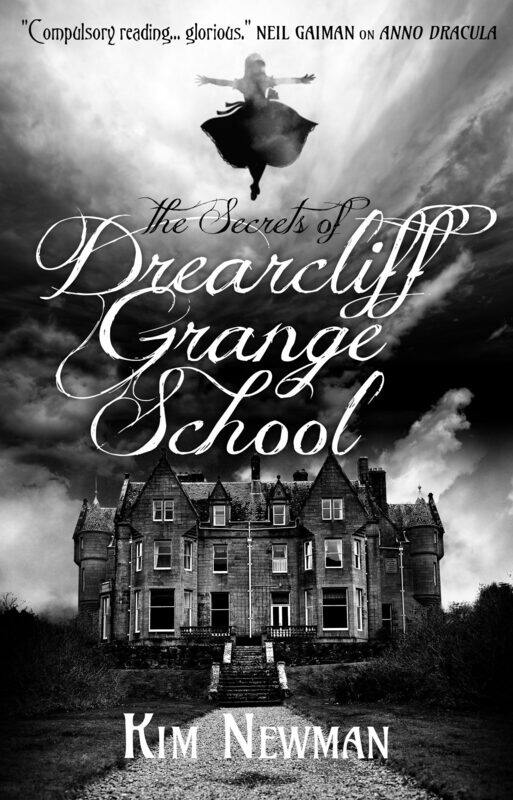 

The Secrets of Drearcliff Grange School