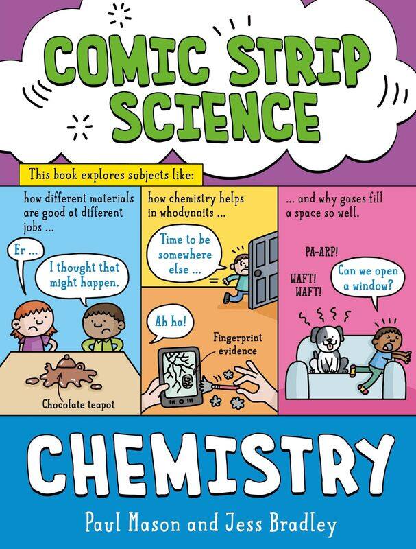 

Comic Strip Science: Chemistry: The science of materials and states of matter