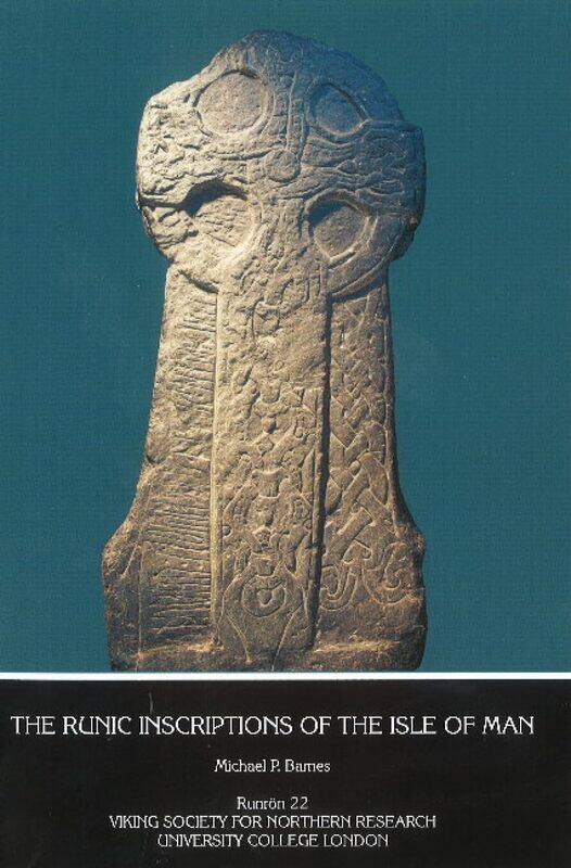

The Runic Inscriptions of the Isle of Man