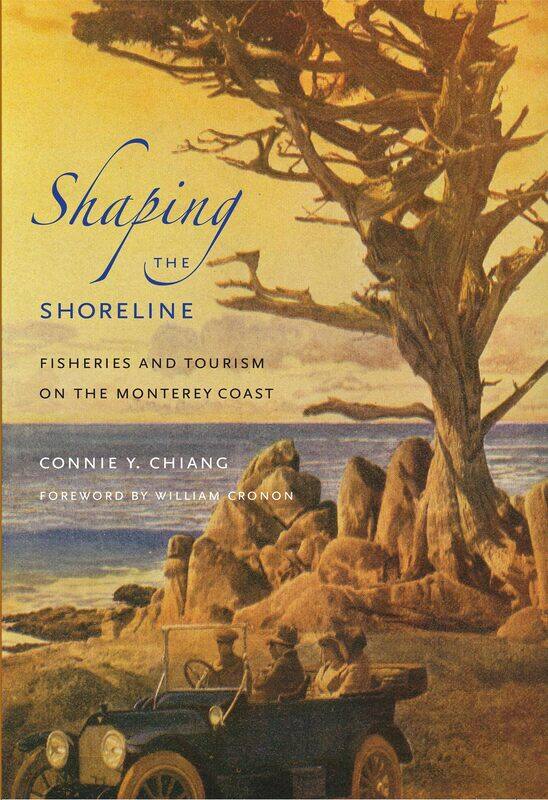 

Shaping the Shoreline: Fisheries and Tourism on the Monterey Coast