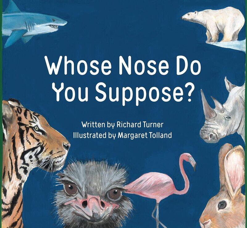 

Whose Nose Do You Suppose