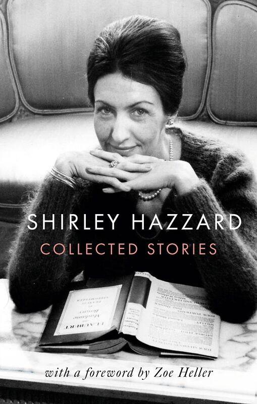 

The Collected Stories of Shirley Hazzard