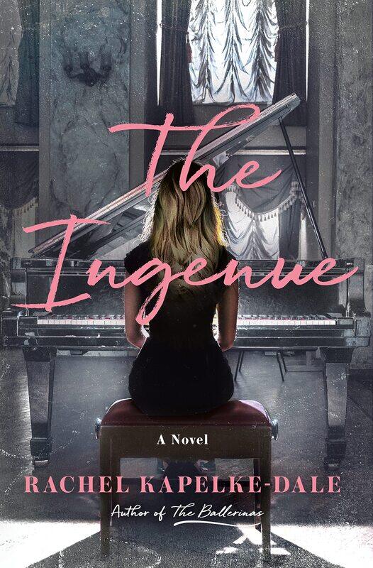 

The Ingenue: A Novel