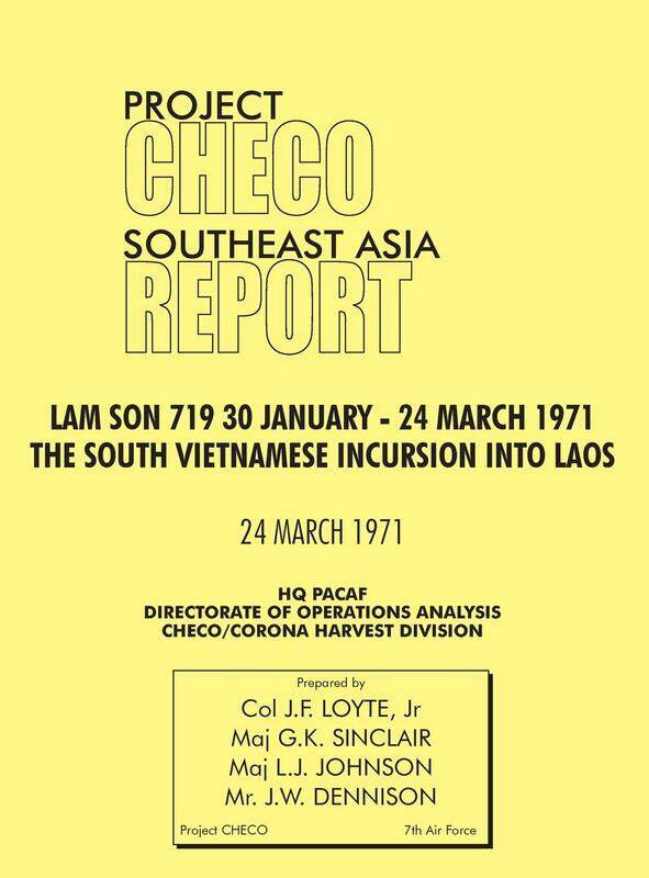 

CHECO Southeast Asia study: Lam Son 719, 30 January - 24 March 1971. The South