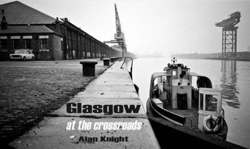 

Glasgow at the Crossroads