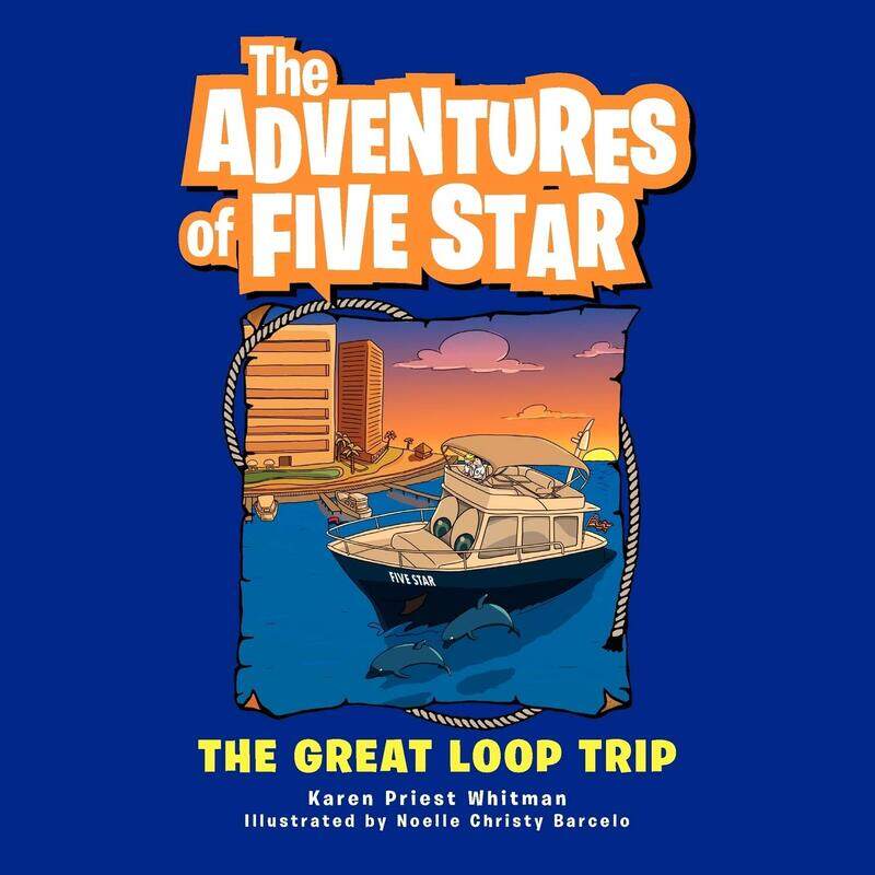 

The Adventures of Five Star: The Great Loop Trip
