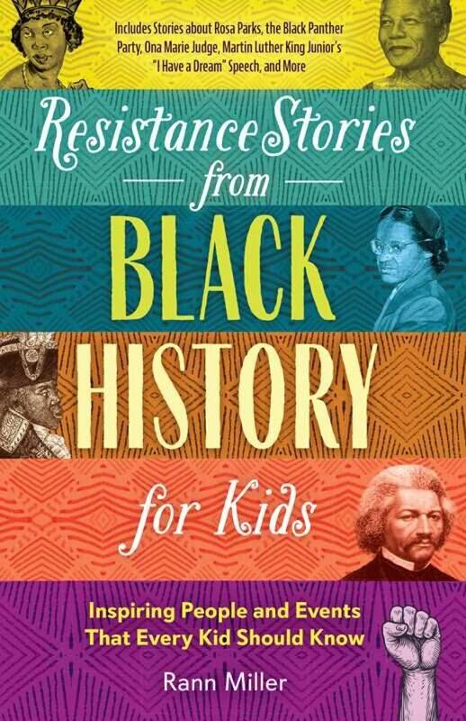

Resistance Stories From Black History For Kids