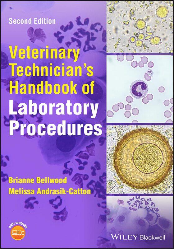 

Veterinary Technician's Handbook of Laboratory Procedures