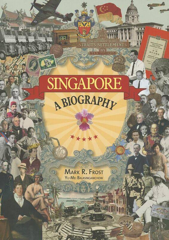 

Singapore: A Biography