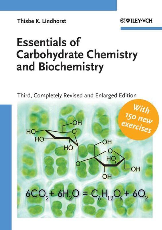 

Essentials of Carbohydrate Chemistry and Biochemistry