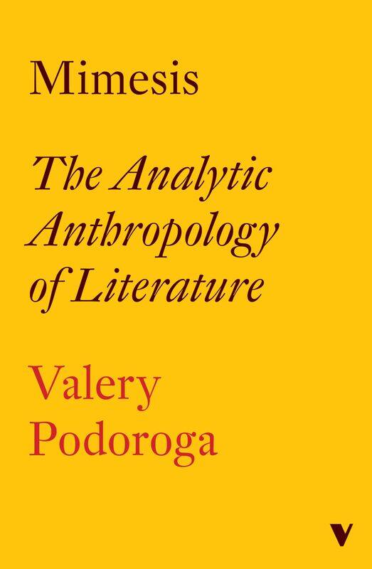 

Mimesis: The Analytic Anthropology of Literature