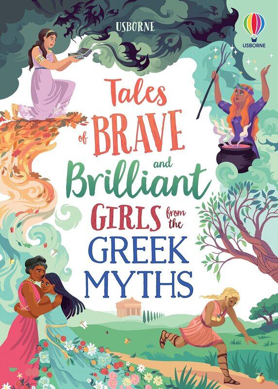 

Tales of Brave and Brilliant Girls from the Greek