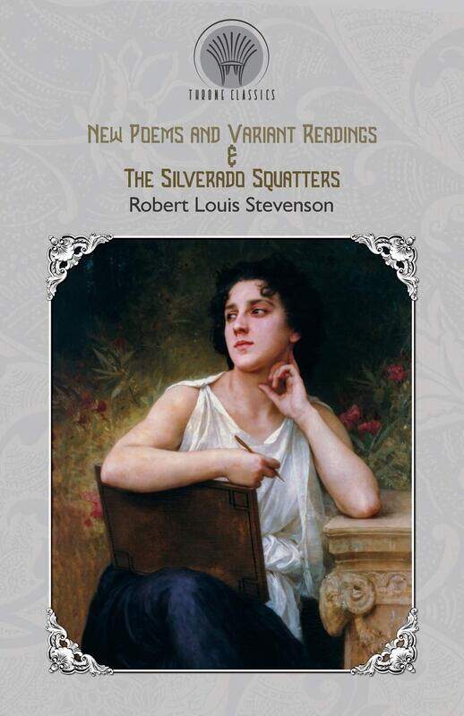 

New Poems and Variant Readings & The Silverado Squatters