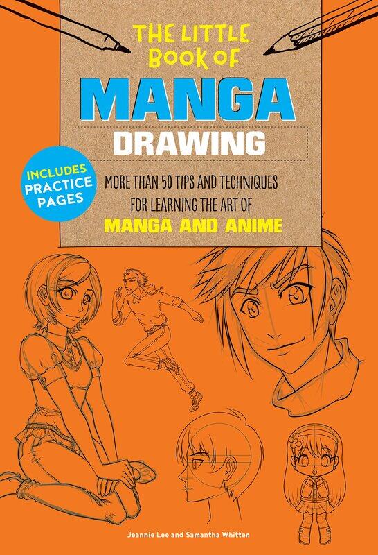 

The Little Book of Manga Drawing: More than 50 tips and techniques for learning the art of manga and anime (Volume 3)