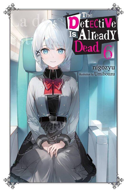

The Detective Is Already Dead, Vol. 6