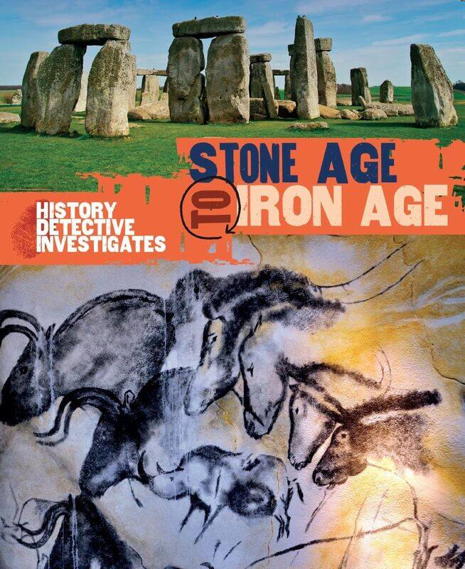 

The History Detective Investigates: Stone Age to Iron Age