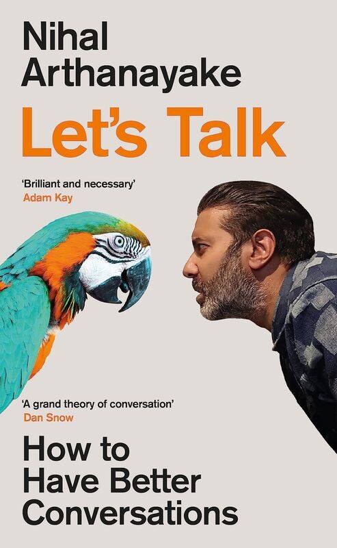 

Let's Talk: How to Have Better Conversations