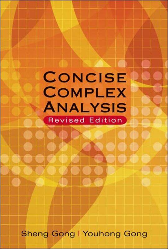 

Concise Complex Analysis (Revised Edition)