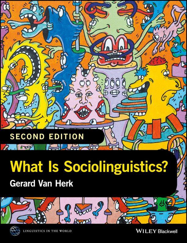 

What Is Sociolinguistics