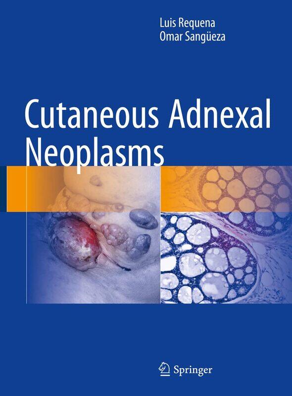 

Cutaneous Adnexal Neoplasms