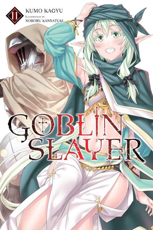

Goblin Slayer, Vol. 11 (light novel)