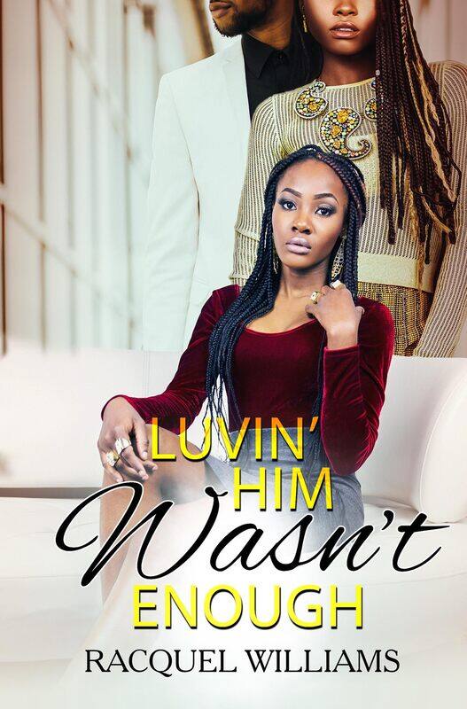 

Luvin' Him Wasn't Enough