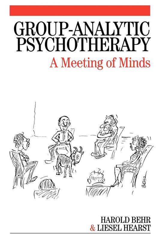 

Group-Analytic Psychotherapy: A Meeting of Minds