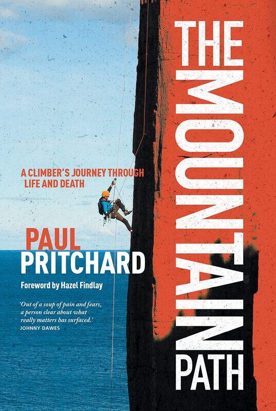 

The Mountain Path: A climber's journey through life and death