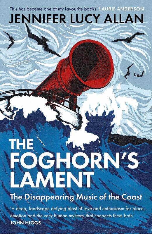 

The Foghorn's Lament: The Disappearing Music of the Coast
