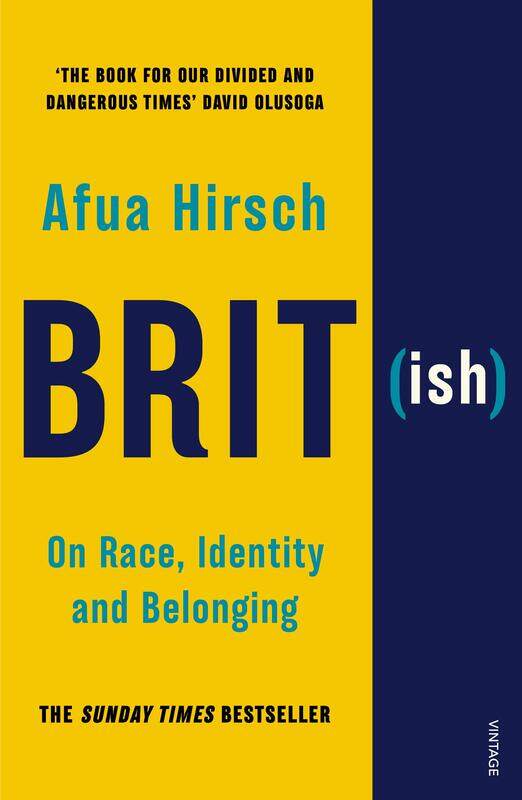 

Brit(ish): On Race, Identity and Belonging
